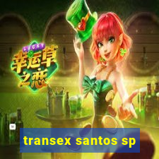 transex santos sp